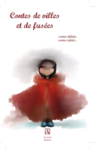 Contes de villes et de fusées - Ad Astra Contes de villes et de fusées - Ad Astra